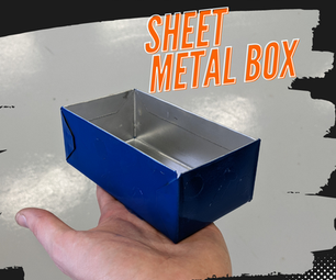 Sheet Metal Box